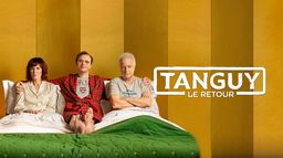 Tanguy, le retour