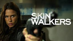 Skinwalkers