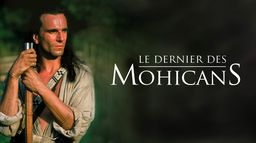 Le dernier des Mohicans
