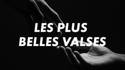 Les Plus Belles Valses