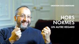 Hors normes : un autre regard