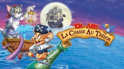 Tom et Jerry : la chasse au trésor