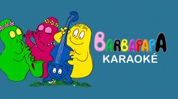 Barbapapa Karaoké