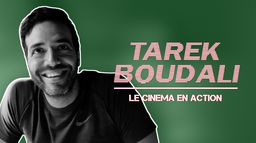 Tarek Boudali, le cinéma en action