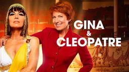 Gina & Cléopâtre