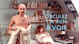 Circulez, y a rien à voir !