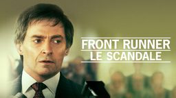 Front Runner : le scandale