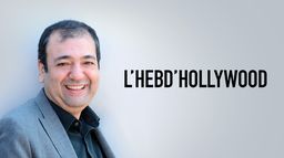 L'hebd'Hollywood