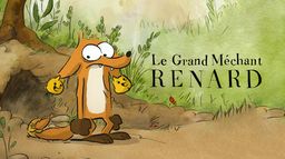 Le grand méchant Renard