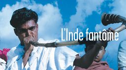 L'Inde fantôme, réflexions sur un voyage