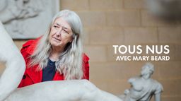 Tous nus avec Mary Beard