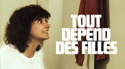 Tout dépend des filles