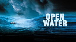 Open Water, en eaux profondes