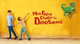 Mon frère chasse les dinosaures