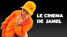 Le cinéma de Jamel