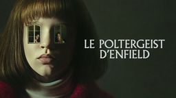 Le poltergeist d’Enfield