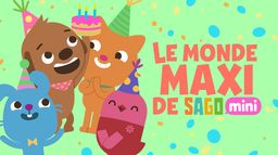 Le monde maxi de Sago Mini