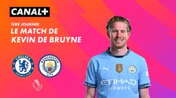 Focus sur le match de Kevin De Bruyne contre Chelsea