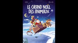 Bande-annonce : Le Grand Noël des animaux