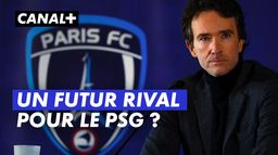 Les ambitions d'Antoine Arnault pour le Paris FC