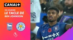 Le tacle de Ben Johnson contre Leicester (93')