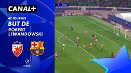 Le but de Robert Lewandowski contre Etoile rouge de Belgrade (53')