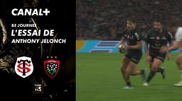 L'essai de Anthony Jelonch contre Toulon