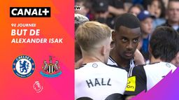 Le but de Alexander Isak contre Chelsea (32')