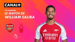 Focus sur le match de William Saliba contre Nottingham