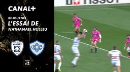 L'essai de Nathanael Hulleu contre Vannes