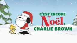 C’est encore Noël, Charlie Brown