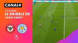 Le dribble de Jamie Vardy contre Brentford (21')