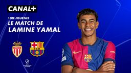 Focus sur le match de Lamine Yamal contre Monaco