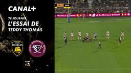 L'essai de Teddy Thomas contre Bordeaux-Bègles