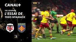 L'essai de Theo Ntamack contre Perpignan