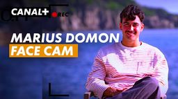 Marius Domon : Face Cam