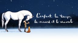 L’enfant, la taupe, le renard et le cheval