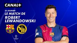 Focus sur le match de Robert Lewandowski contre Young Boys