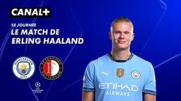 Focus sur le match de Erling Haaland contre Feyenoord