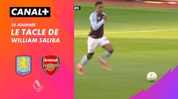 Le tacle de William Saliba sur Aston Villa (84')