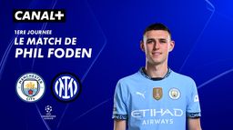 Focus sur le match de Phil Foden contre Inter Milan