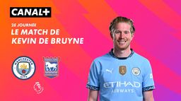 Focus sur le match de Kevin De Bruyne contre Ipswich