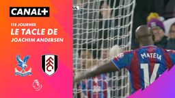 Le tacle de Joachim Andersen contre Crystal Palace (44')