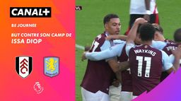 Le but contre son camp de Issa Diop contre Fulham (69')