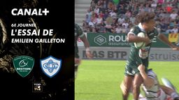 L'essai de Emilien Gailleton contre Castres