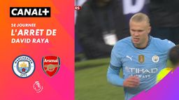 Le arrêt de David Raya contre Man City (59')