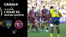 L'essai de Maxime Lamothe contre Clermont