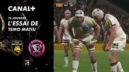 L'essai de Temo Matiu contre La Rochelle