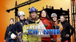 Les reines du chantier