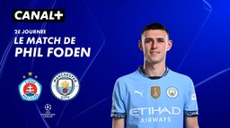 Focus sur le match de Phil Foden contre Slovan Bratislava